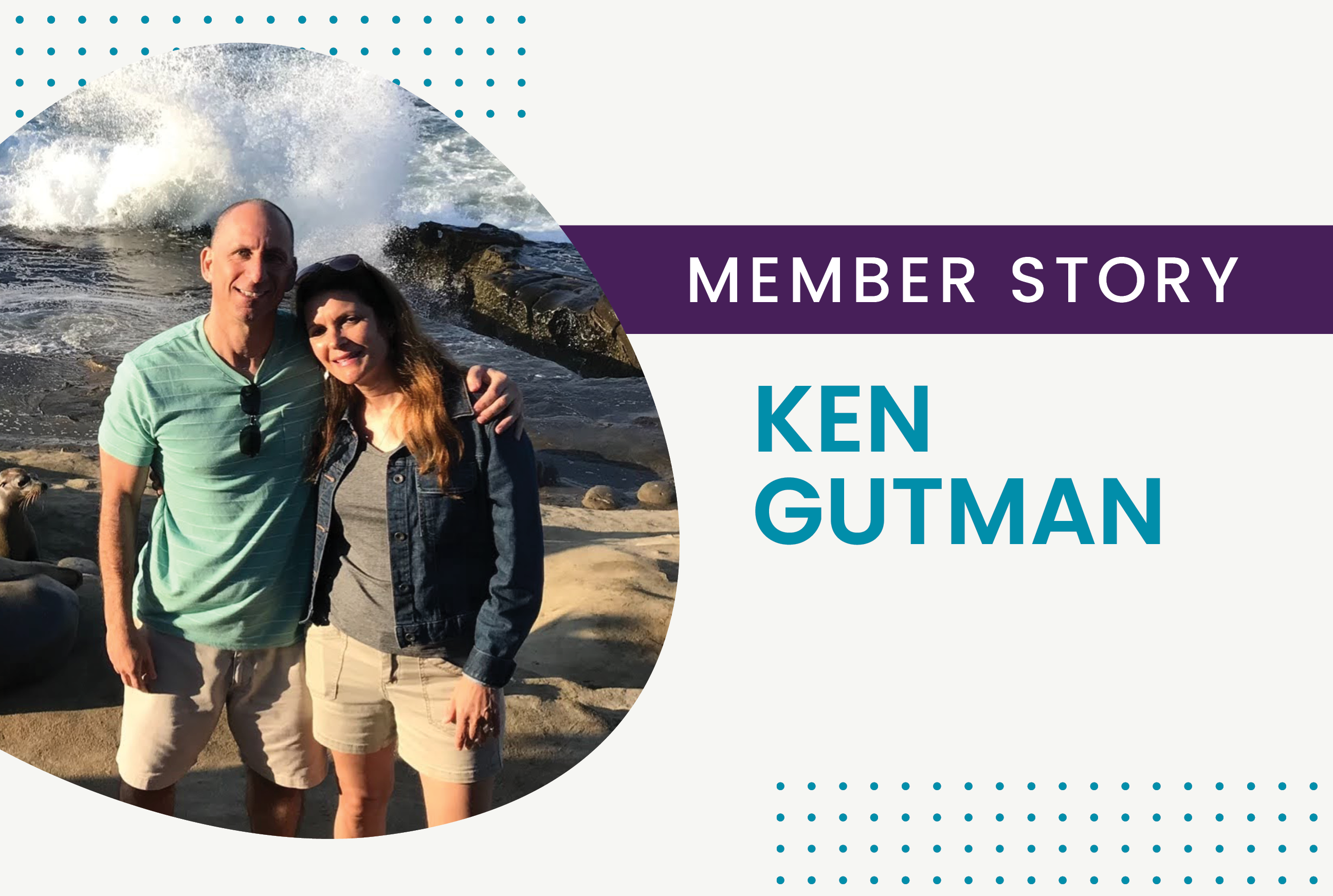 Member Story: Ken Gutman