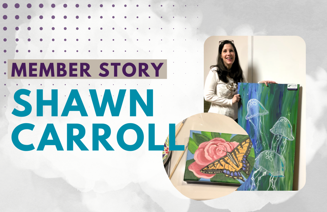 Member Story: Shawn Carroll