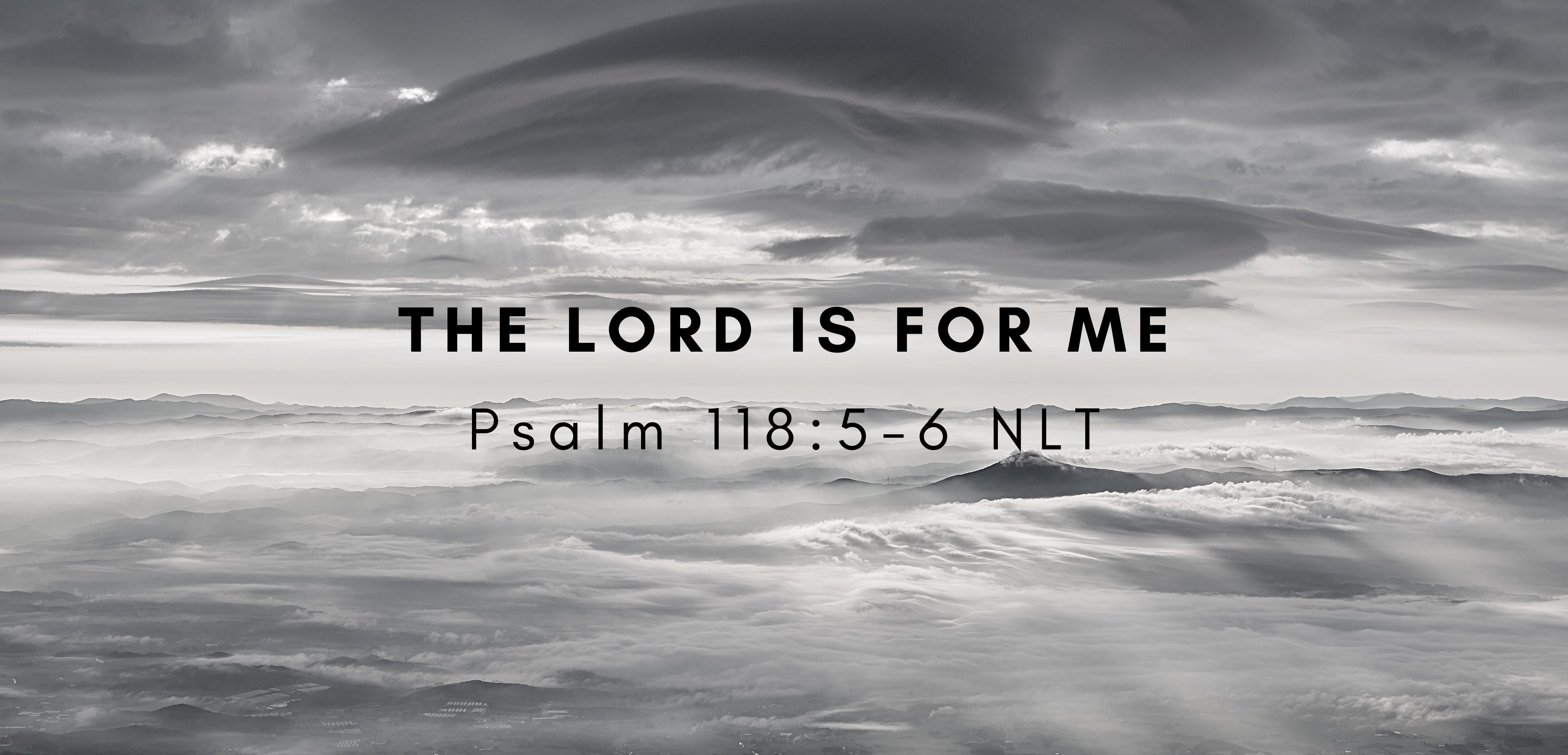 The Lord Is for Me