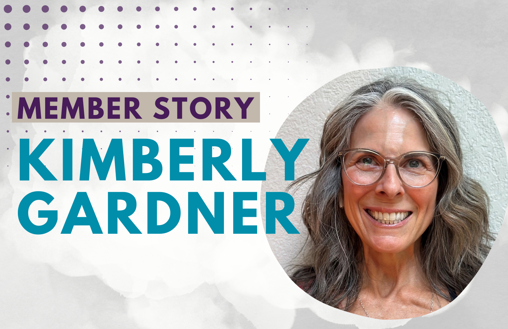 Member Story: Kimberly Gardner